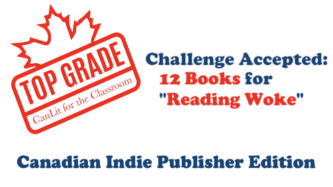 Featured Image for the article "Challenge Accepted: 12 Books for Reading Woke - Canadian Indie Publisher Edition" by Spencer Miller.