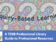 TDSB Professional Library Inquiry-Based Learning